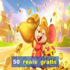 50 reais gratis para apostar